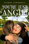 You're Just Angie!