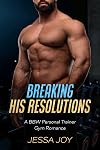 Breaking His Resolutions