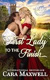 First Lady to the Finish: An Enemies-to-Lovers Regency Romance (Racing Rogues Book 6)