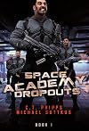 Space Academy Dropouts