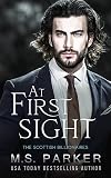 At First Sight (The Scottish Billionaires)