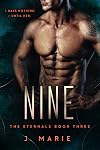 Nine : The Eternals Book 3