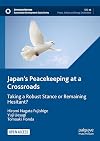 Japan’s Peacekeeping at a Crossroads: Taking a Robust Stance or Remaining Hesitant? (Sustainable Development Goals Series)