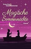 Magische Sommernächte (Schwedische Träume 2) (German Edition)