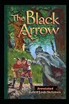 The Black Arrow Annotated