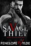Savage Thief: A Dark Bratva Mafia MC Romance (Sons of Bratva Savages Book 2)