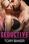 Seductive (Diamondback MC Second Generation Book 2)