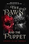 The Pawn and The Puppet (The Pawn and The Puppet series Book 1)