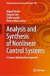 Analysis and Synthesis of Nonlinear Control Systems: A Convex Optimisation Approach (Studies in Systems, Decision and Control Book 408)