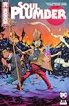 DC Horror Presents: Soul Plumber (2021-) #6