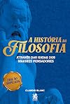 A História da Filosofia - Filosofia ocidental (Esgotado)
