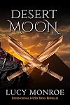 Desert Moon (Children of the Moon Book 7)