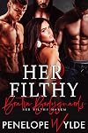 Her Filthy Bratva Bodyguards