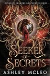 Seeker of Secrets: Coven of Shadows and Secrets book 1: Crowns of Magic Universe