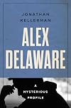 Alex Delaware: A Mysterious Profile