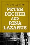 Peter Decker and Rina Lazarus: A Mysterious Profile