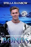 Bonds: An MMM Human x Werewolf x Wolf Shifter Romance (Misfits of Mistvale Book 3)