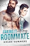 Faking it with my Roommate
