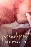 Incandescent