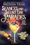 Seances & Second Line Parades: Paranormal Women's Fiction (Twisted Sisters Midlife Maelstrom Book 3)
