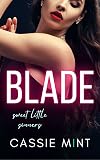 Blade (Sweet Little Sinners)