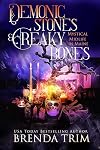 Demonic Stones & Creaky Bones