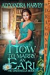 How to Marry an Earl (A Cinderella Society Book 1)
