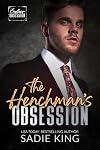 The Henchman's Obsession: Endless Obsession