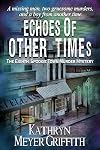 Echoes of Other Times