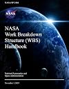 NASA Work Breakdown Structure (WBS) Handbook: NASA/SP-3404: November 1, 2019