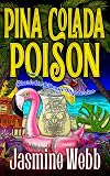 Pina Colada Poison