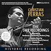 Christian Ferras Plays Violin Sonatas & Concertos