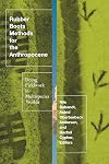 Rubber Boots Methods for the Anthropocene: Doing Fieldwork in Multispecies Worlds