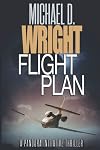 Flight Plan: A Pandora Initiative Thriller (Pandora Initiative Series)