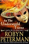 As the Underworld Turns