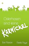 Osterhasen sind keine Karnickel