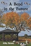 A Bend in the Future