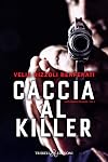 Caccia al killer (Intelligence stories Vol. 1)