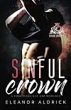 Sinful Crown: A Forbidden Age Gap Romance (Crown Brothers Book 3)
