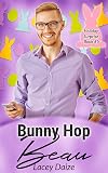 Bunny Hop Beau (Holiday Surprise, #5)