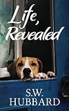 Life, Revealed: Isabelle's Story (Life in Palmyrton Women's Friendship Fiction)