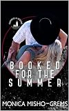 Booked for the Summer: Part of the Summers in Seaside Series