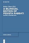 A Bilingual Edition of Pesiqta Rabbati: Volume 2: Chapters 23-52 (Studia Judaica Book 105)