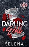 Darling Doll: A Story of Obsession (Willow Heights Prep Academy: The Endgame Book 1)