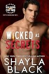 Wicked as Secrets (Matt & Madison, Part One) (Wicked Lovers: Soldiers For Hire Book 7)