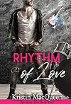 Rhythm of Love: A Rock Star Romance (Operation Riot Book 2)