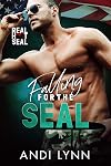 Falling For The SEAL: Real Hot SEAL