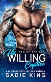 His Willing Captive: A steamy curvy girl romance (Men of the Sea Book 3)