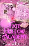 Fate Hollow Academy: Term 3