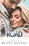 Mountain Road (Milltown Book 3)